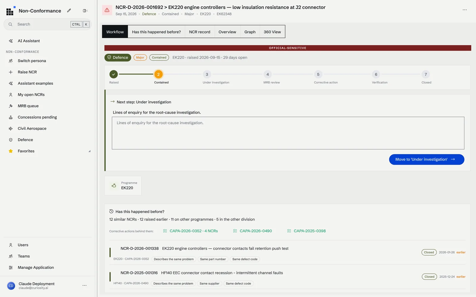 An open defence NCR on its Workflow tab: the security marking, the stepper, the next step with the text it needs, and below it the "Has this happened before?" card with the similar NCRs and the corrective actions behind them.