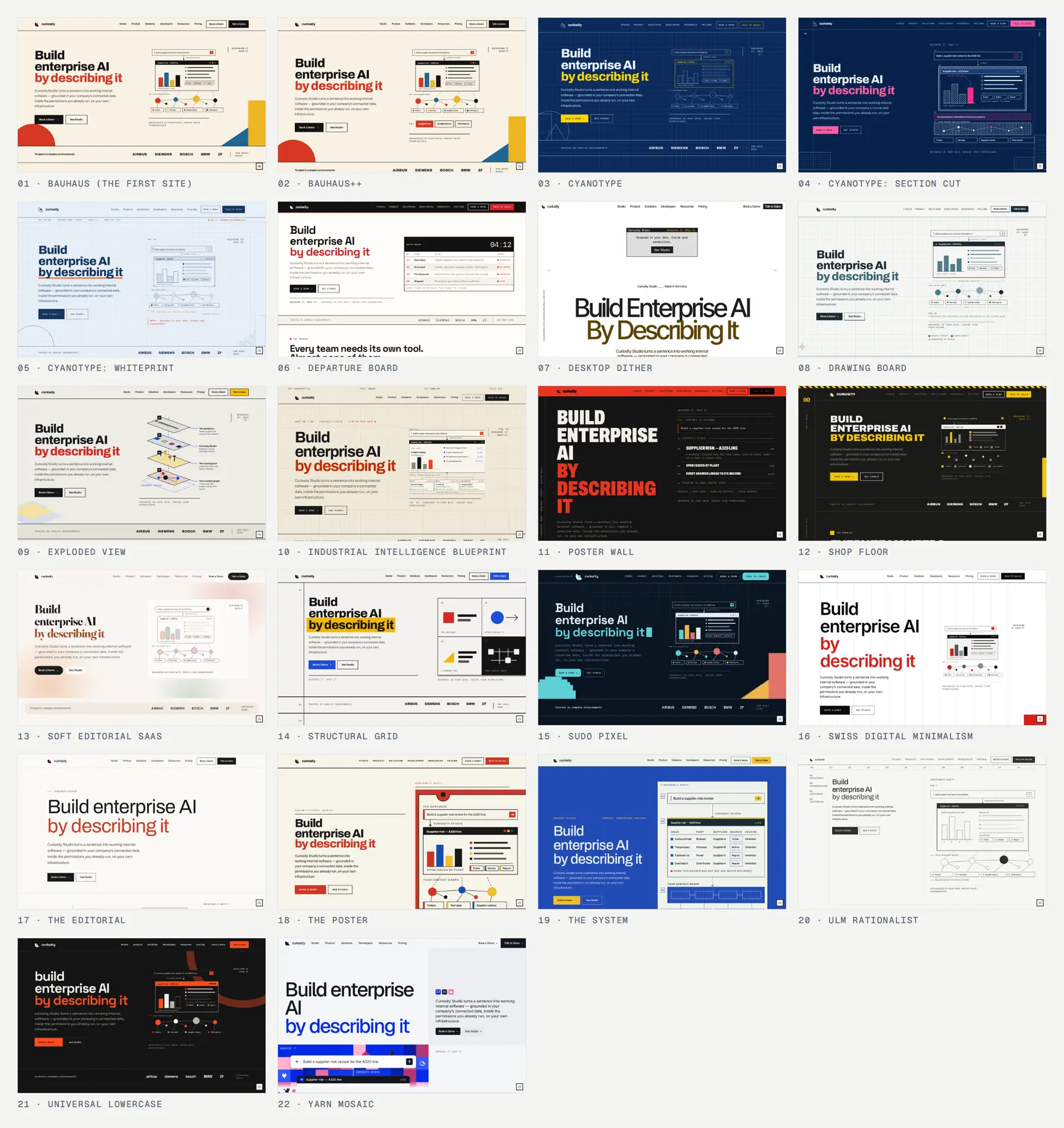 Twenty-two versions of the same landing page, each a complete site with its own type, color, grid and drawings. The words, the facts and the page structure are identical in all of them.